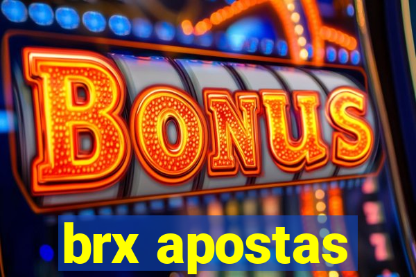 brx apostas